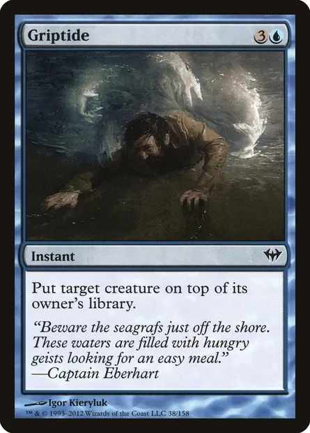 Griptide, Magic card DKA 38 — Dark Ascension set