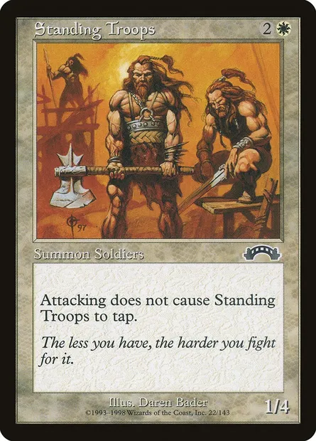Standing Troops, Magic card EXO 22 — Exodus set