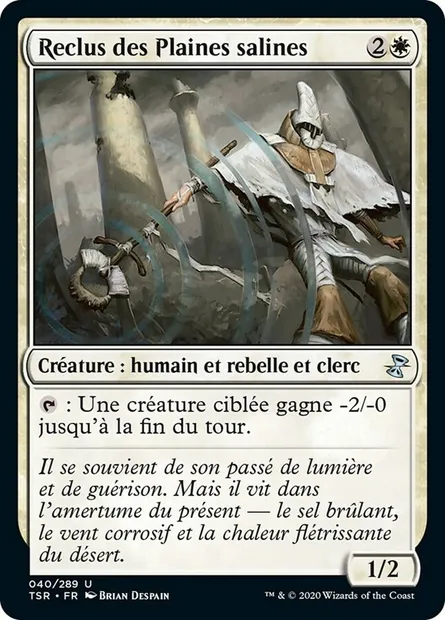Reclus des Plaines salines, carte Magic TSR 40 — extension Spirale Temporelle Remastered