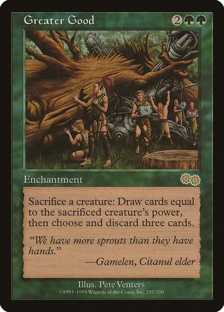 Greater Good, Magic card USG 257 — Urza's Saga set