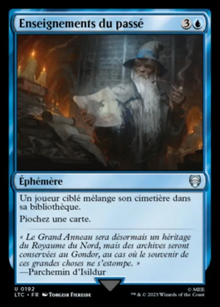 Enseignements du passé, carte Magic LTC 192 — extension Tales of Middle-earth Commander