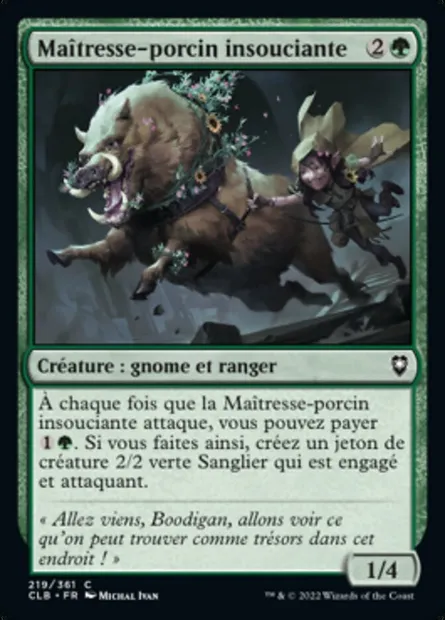Maîtresse-porcin insouciante, carte Magic CLB 219 — extension Commander Légendes : la bataille de la Porte de Baldur