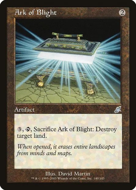 Ark of Blight, Magic card SCG 140 — Scourge set