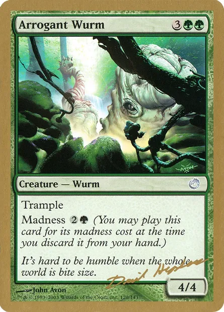 Arrogant Wurm, Magic card WC03 dh120 — World Championship Decks 2003 set