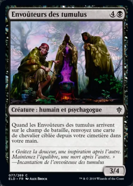 Envoûteurs des tumulus, carte Magic ELD 77 — extension Throne of Eldraine