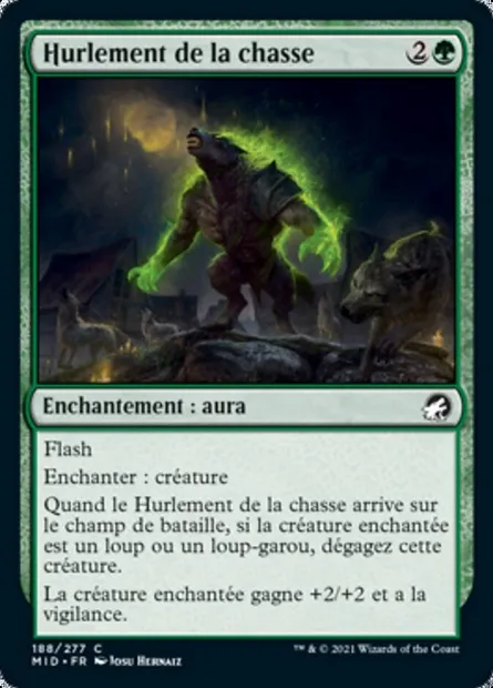 Hurlement de la chasse, carte Magic MID 188 — extension Innistrad : chasse de minuit