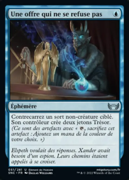Une offre qui ne se refuse pas, carte Magic SNC 51 — extension Les rues de la Nouvelle-Capenna