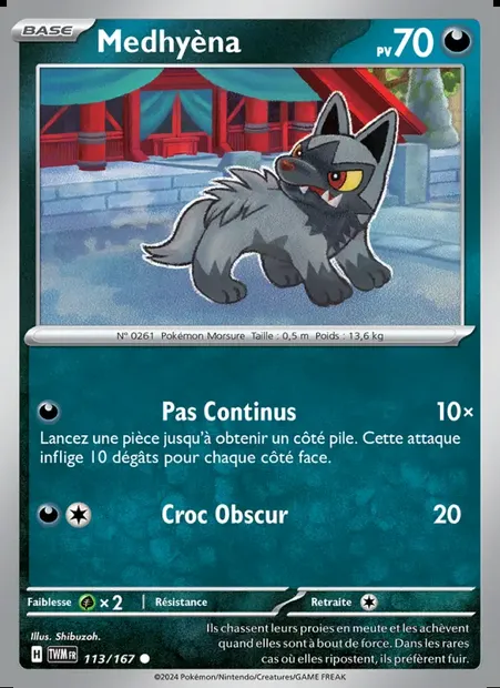 Medhyèna, carte Pokémon TWM 113 — extension Mascarade Crépusculaire