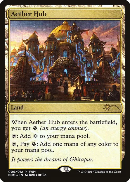 Aether Hub, Magic card F17 6 — Friday Night Magic 2017 set