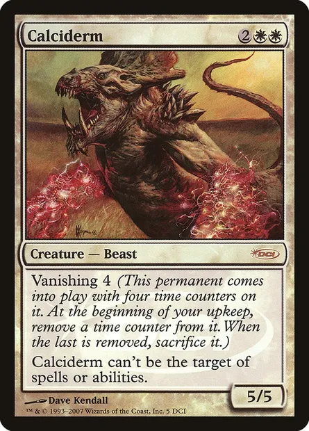 Calciderm, Magic card DCI 5 — DCI Promos set