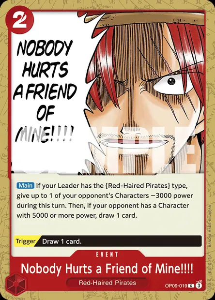 Nobody Hurts a Friend of Mine!!!!, One Piece card OP09-019 — EMPERORS IN THE NEW WORLD set