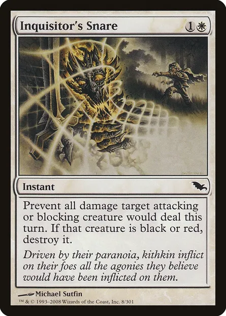Inquisitor's Snare, Magic card SHM 8 — Shadowmoor set