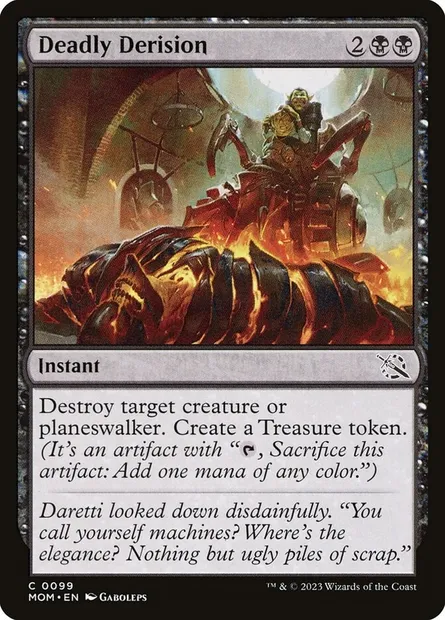 Deadly Derision, Magic card MOM 99 — March of the Machine set