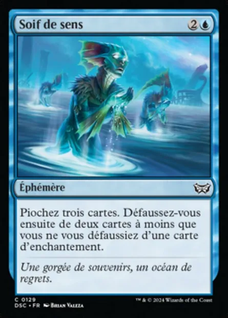 Soif de sens, carte Magic DSC 129 — extension Duskmourn: House of Horror Commander