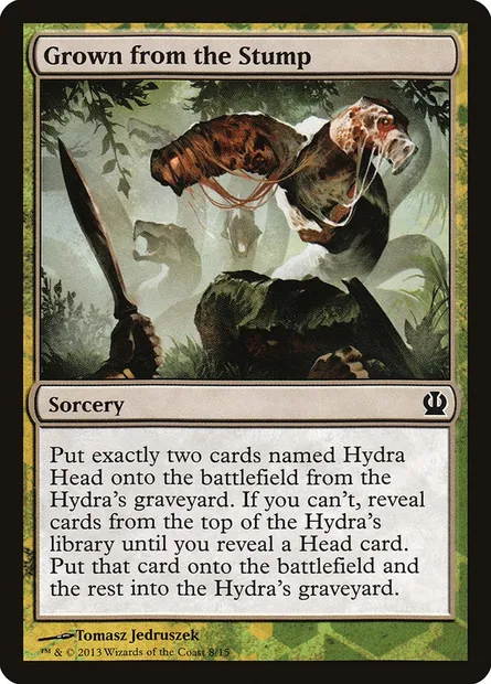 Grown from the Stump, Magic card TFTH 8 — Face the Hydra set