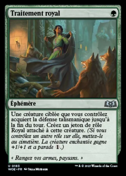 Traitement royal, carte Magic WOE 183 — extension Wilds of Eldraine