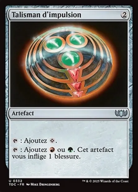 Talisman d'impulsion, carte Magic TDC 332 — extension Tarkir: Dragonstorm Commander