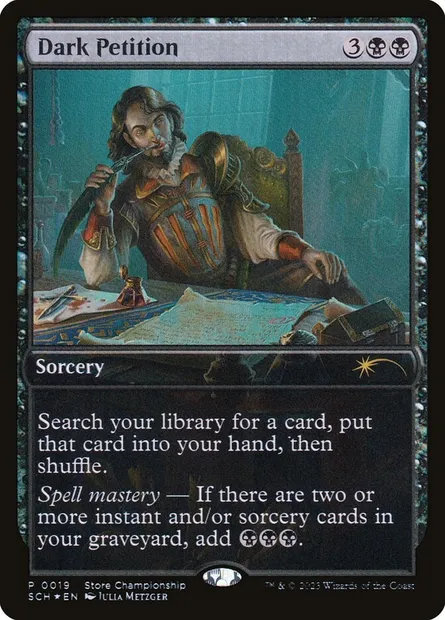Dark Petition, Magic card SCH 19 — Store Championships set