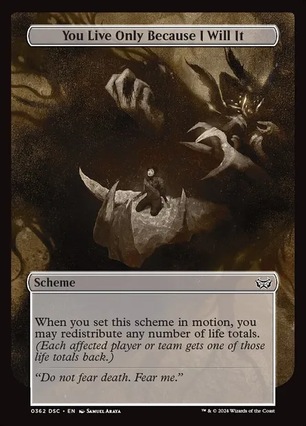 You Live Only Because I Will It, Magic card DSC 362 — Duskmourn: House of Horror Commander set