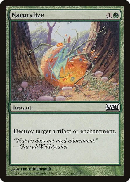 Naturalize, Magic card M11 186 — Magic 2011 set