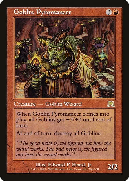 Goblin Pyromancer, Magic card ONS 206 — Onslaught set