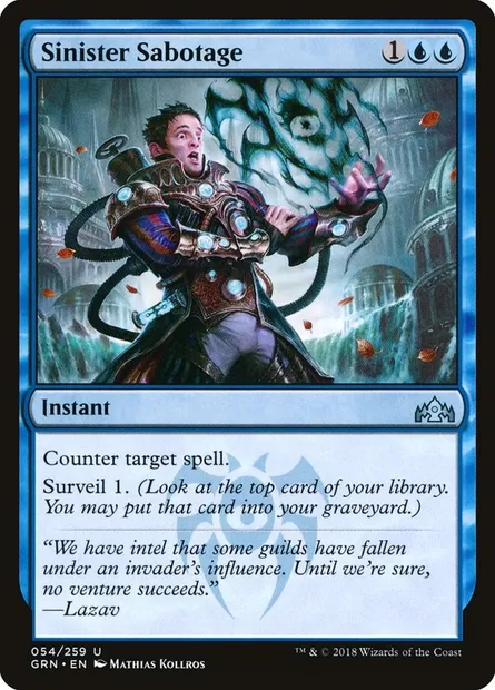 Sinister Sabotage, Magic card GRN 54 — Guilds of Ravnica set