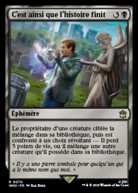 C'est ainsi que l'histoire finit, carte Magic WHO 70 — extension Doctor Who