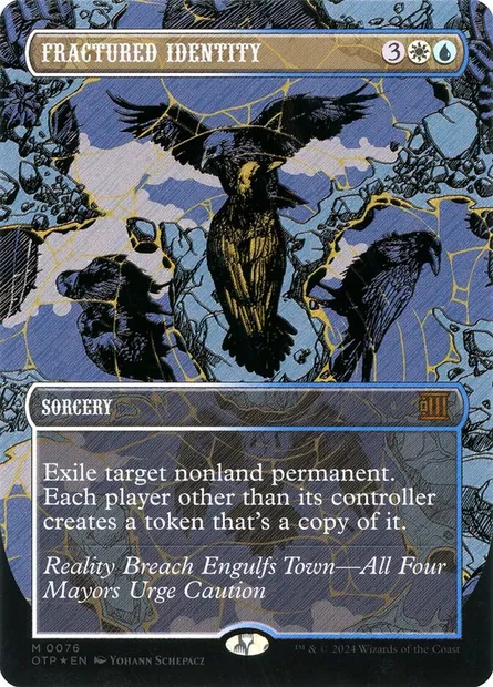 Fractured Identity, Magic card OTP 76 — Breaking News set