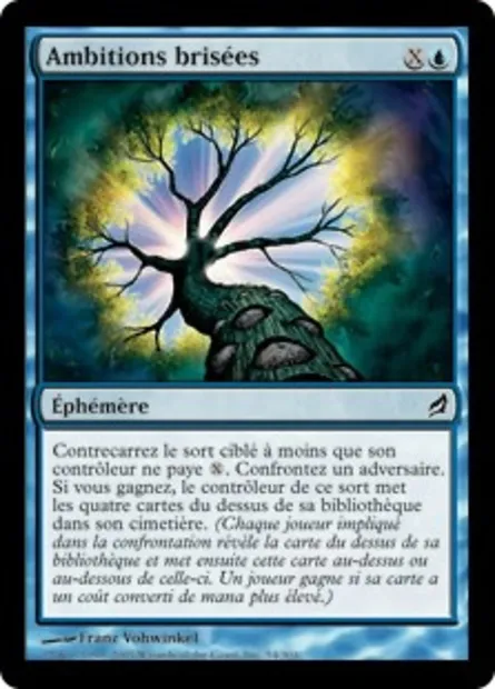 Ambitions brisées, carte Magic LRW 54 — extension Lorwyn