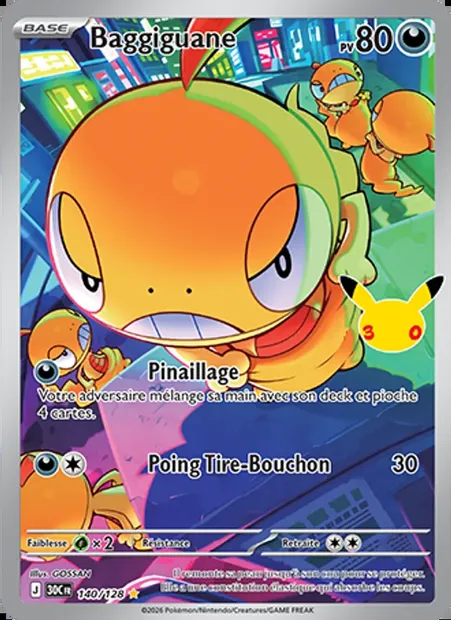 Baggiguane, carte Pokémon 30C 140 — extension 30ᵉ Anniversaire