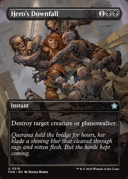 Hero's Downfall, Magic card FDN 319 — Foundations set