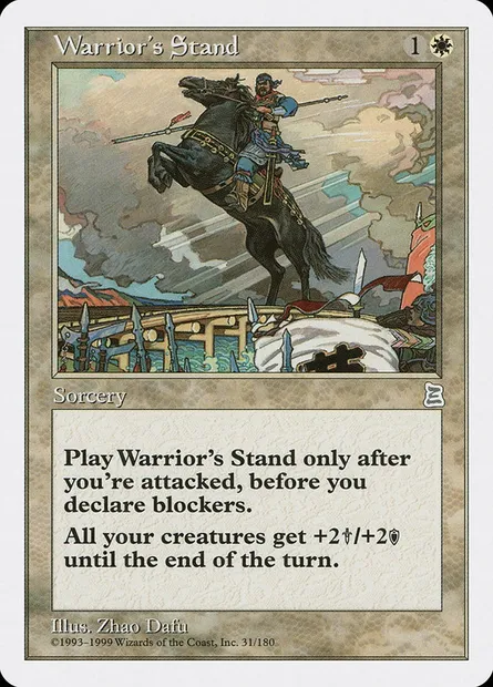Warrior's Stand, Magic card PTK 31 — Portal Three Kingdoms set
