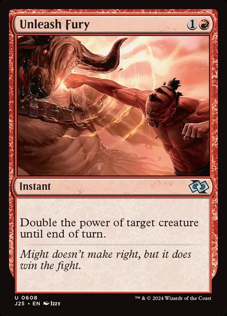 Unleash Fury, Magic card J25 608 — Foundations Jumpstart set