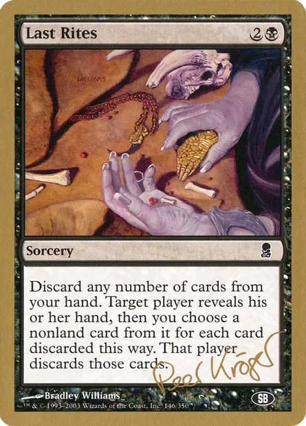 Last Rites, Magic card WC03 pk146sb — World Championship Decks 2003 set