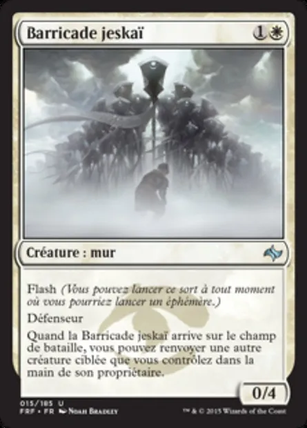 Barricade jeskaï, carte Magic FRF 15 — extension Destin reforgé