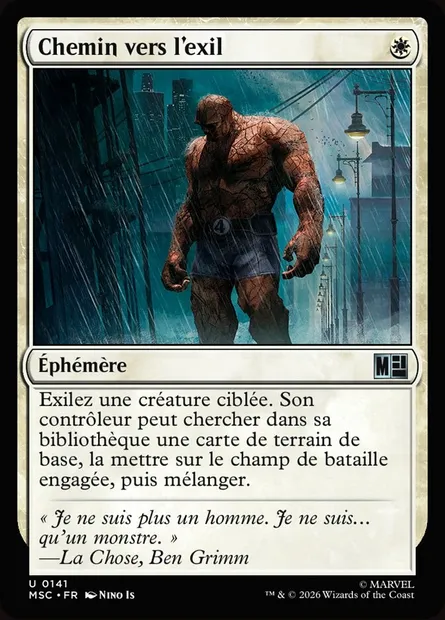Chemin vers l'exil, carte Magic MSC 141 — extension Marvel Super Heroes Commander