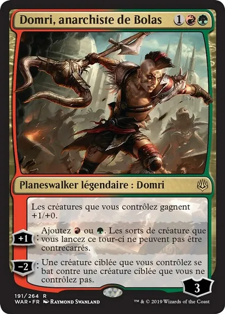 Domri, anarchiste de Bolas, carte Magic WAR 191 — extension La guerre des Planeswalkers