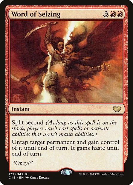 Word of Seizing, Magic card C15 172 — Commander 2015 set