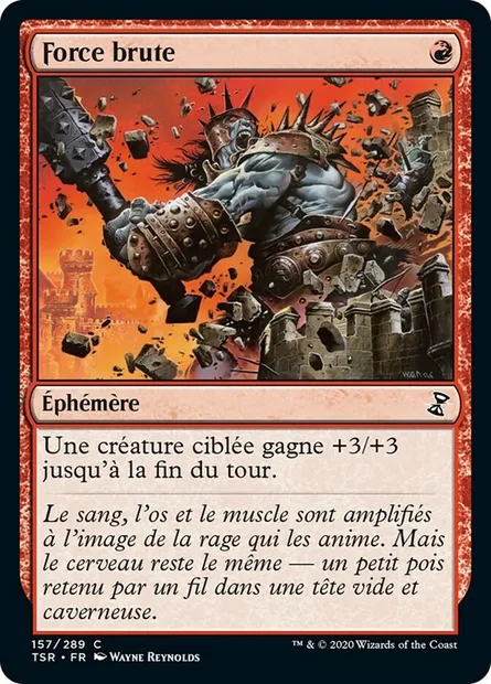 Force brute, carte Magic TSR 157 — extension Spirale Temporelle Remastered