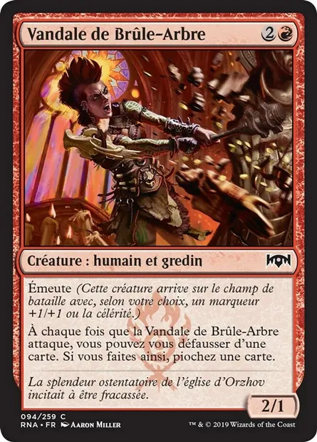 Vandale de Brûle-Arbre, carte Magic RNA 94 — extension L'allégeance de Ravnica
