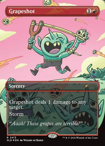 Grapeshot, Magic card SLD 2413 — Secret Lair Drop set