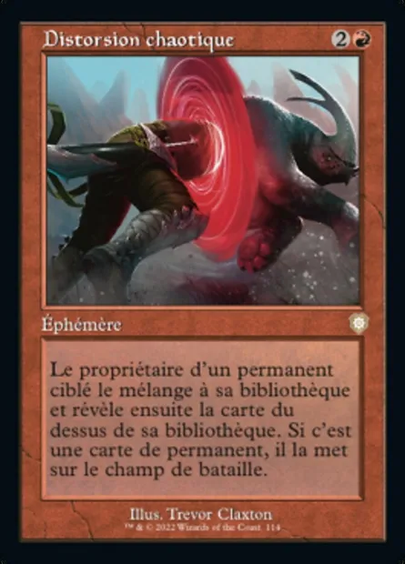 Distorsion chaotique, carte Magic BRC 114 — extension The Brothers' War Commander