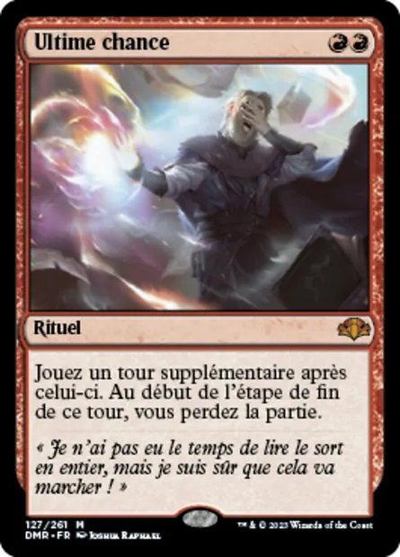Ultime chance, carte Magic DMR 127 — extension Dominaria Remastered