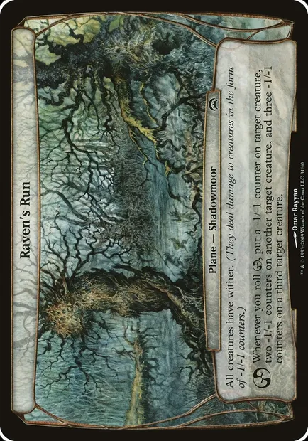 Raven's Run, Magic card OHOP 31 — Planechase Planes set