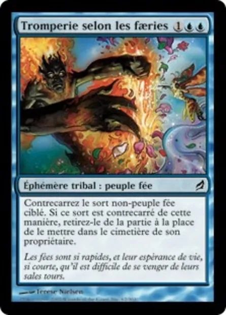 Tromperie selon les faeries, carte Magic LRW 62 — extension Lorwyn
