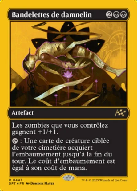 Bandelettes de damnelin, carte Magic DFT 447 — extension Aetherdrift