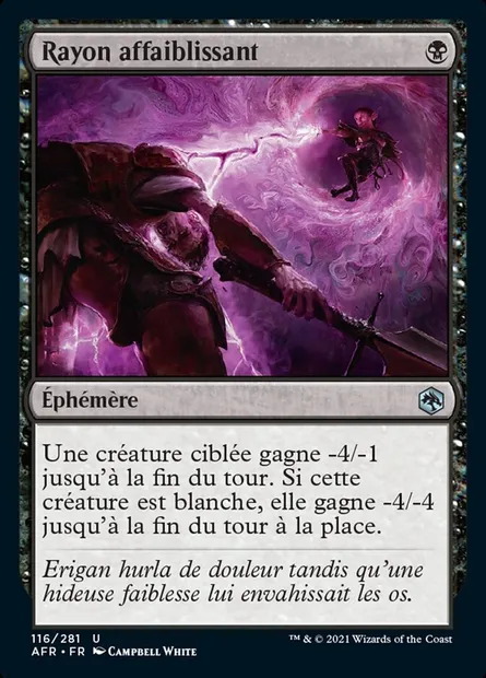 Rayon affaiblissant, carte Magic AFR 116 — extension Forgotten Realms: Aventures dans les Royaumes Oubliés