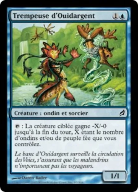 Trempeuse d'Ouidargent, carte Magic LRW 87 — extension Lorwyn