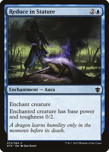 Reduce in Stature, Magic card DTK 72 — Dragons of Tarkir set