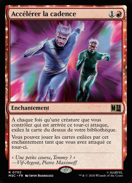 Accélérer la cadence, carte Magic MSC 702 — extension Marvel Super Heroes Commander